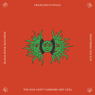 The Sun Can’t Compare (My Life) [feat. IDA fLO]
